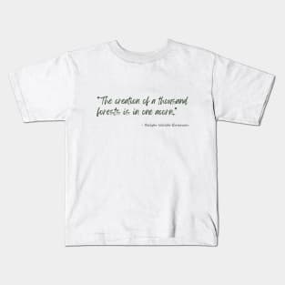 A Quote about Nature by Ralph Waldo Emerson Kids T-Shirt